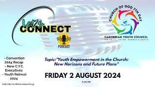 Lets Connect  Youth Empowerment in the Church [upl. by Estrella129]