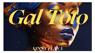 GAL TOTO  VINNY FLAVA Official Video [upl. by Hilde]