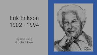 Erik Erikson Presentation [upl. by Birchard]