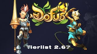 Tierlist des classes Dofus en Tournoi  Patch 267 [upl. by Neddra]