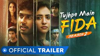 Tujhpe Main Fida Season 2  Official Trailer  Aug 2  Rudhraksh Jaiswal Nikeet Dhillon  MX Player [upl. by Kissel]