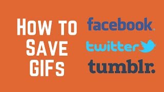 How to Save GIFs on Your Computer [upl. by Allenaj]