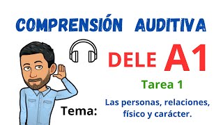 ✅🎧COMPRENSIÓN AUDITIVA🎧✅  DELE A1  Tarea 1 ✔TEMA Las personas 🎧Listening💯Aprender Español💯 [upl. by Kcoj]