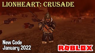 Roblox Lionhearts Crusade New Code January 2022 [upl. by Annairb487]