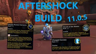 NEW Ele Shaman Aftershock Build for 1105 [upl. by Winni329]