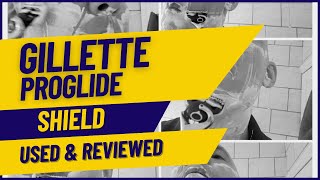 Gillette Proglide Shield Razor Review  Features Explained  Shave Demo and Feedback [upl. by Annaig]