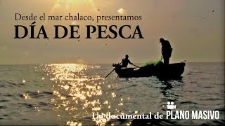 Día de Pesca Documental [upl. by Bussy]