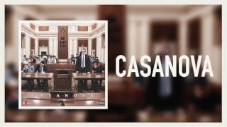 Casanova  Casanova Official Audio [upl. by Telimay90]