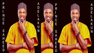 Saheed Adelakun  albument  OLOKUN  OJÚ TÓ N SÒRÒ Eyes That Speaks [upl. by Steel]