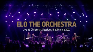 THE ORCHESTRA ELO Live at Christmas Sessions BielBienne 2022 [upl. by Scot200]