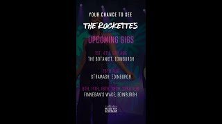 The Rockettes Upcoming gigs [upl. by Bailar]