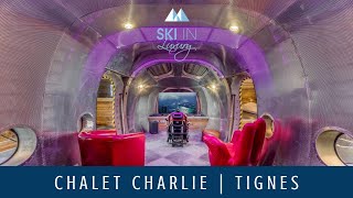 Chalet Charlie  Luxury Ski Chalet in Tignes  Ski In Luxury [upl. by Eened]