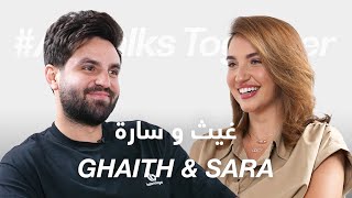 ABtalks Together with Ghaith amp Sara  مع غيث و ساره [upl. by Chatwin]