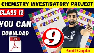 Chemistry Investigatory Project Class 12  Chemistry Project File Class 12  Amit Gupta  CBSE  JEE [upl. by Anirtep772]