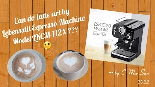 Latte art by Lebensstil Expresso Machine Model LKCM112X [upl. by Adamson]