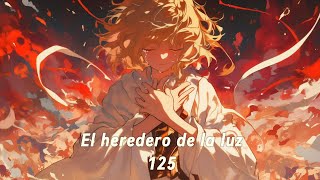 🎆El heredero de la luz 125 👦 Un joven bondadoso forzado por el destino a salvar el mundo [upl. by Atekin]