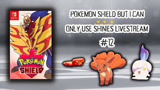 Motostoke Gym FULL ODDS shiny hunting  Pokemon Shield but I can only use SHINIES stream 12 [upl. by Irat928]