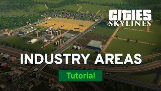 Industry Areas with Two Dollars Twenty  Industries Tutorial Part 1  Cities Skylines [upl. by Nnov]