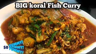 Big koral Fish Curry  How to make koral fish curry  Fish curry  Koral fish recipe [upl. by Occer]