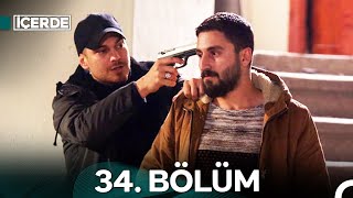 İçerde 34 Bölüm [upl. by Rochell382]