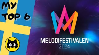 🇸🇪 Melodifestivalen 2024  SEMIFINAL 1 · MY TOP 6 · Eurogatito [upl. by Vlad815]