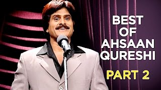 Best Of Ahsaan Qureshi  Part 2  B4U Comedy [upl. by Nireves]