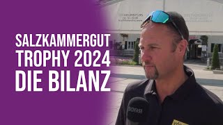 27 Salzkammergut Trophy 2024  Die Bilanz [upl. by Anawat362]