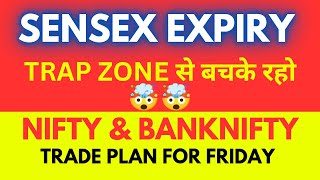 SENSEX EXPIRY Analysis For Friday  Nifty amp Banknifty Analysis  Market Analysis [upl. by Oneladgam]