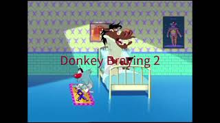 Donkey Braying Donkey Braying 2 [upl. by Myers]