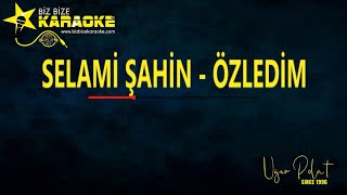 Selami Şahin  Özledim  Karaoke  Md Altyapı  Cover  Lyrics  HQ [upl. by Nessy]