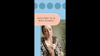 AutoPost to Instagram in PLANOLY [upl. by Aeriell]