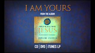 Darlene Zschech  I Am Yours Official Song [upl. by Havot]