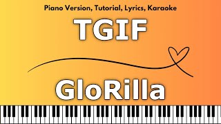 GloRilla  TGIF Piano Version Tutorial Lyrics Karaoke [upl. by Myrlene]