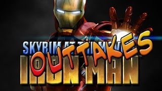 Skyrim At The Movies Iron Man Outtakes [upl. by Donnelly]