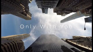 Tammany Hall NYC Only With You Official Covid Video [upl. by Nate]