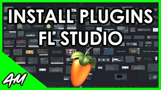 How to Install and Manage Plugins in FL Studio [upl. by Aneis]