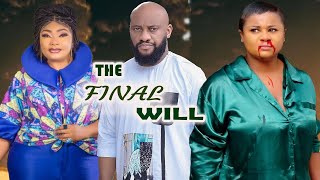 THE FINAL WILL New Movie UJU OKOLI EUCHARIA ANUNOBI YUL EDOCHIE Latest Nigerian Movie [upl. by Regnig]