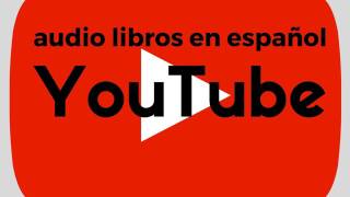 audio libros en español  playlist [upl. by Ynneh]