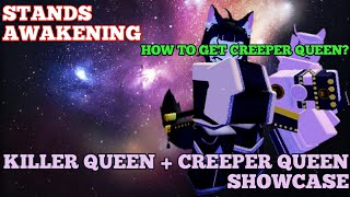 Stands Awakening Killer Queen  Creeper Queen Showcase and How to get Creeper Queen [upl. by Nonnad564]