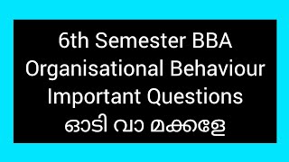 6th Semester BBAOrganisational Behaviour [upl. by Festus21]