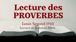 PROVERBES Bible Louis Segond 1910 [upl. by Huebner]