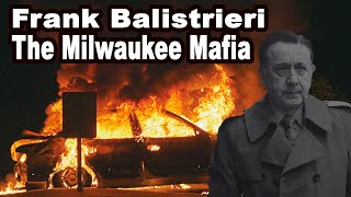 Milwaukee Mafia  Frank Balistrieri The Longest Running Mob Boss in Milwaukees History [upl. by Lenhart]