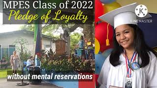 Pledge of Loyalty MPES Class of 2022 Graduation Rites [upl. by Assertal97]