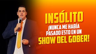 ¡INSÓLITO ¡Nunca me había pasado esto en un show de Gobernathor [upl. by Delcina]