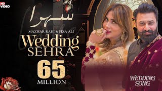 Wedding Sehra  Mazhar Rahi  Fiza Ali  Official Music Video  2022  The Panther Records [upl. by Laroc]