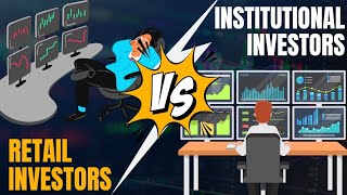 Who are Institutional Investors  Retail Investors Vs Institutional Investors  Option Empire [upl. by Oicnecserc]