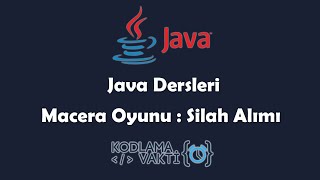 Java Dersleri 74  OOP  Macera Oyunu  Market Silah Alımı [upl. by Idell]