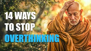 Ways to Stop Overthinking How to Stop Intrusive Thoughts  Buddhism Daily [upl. by Tsan]