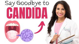 Say Goodbye to Candida  How To Get Rid Of Candida For Good  Dr Taz [upl. by Aihtnys]