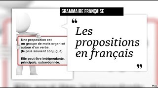 Les propositions en français [upl. by Aicelaf]